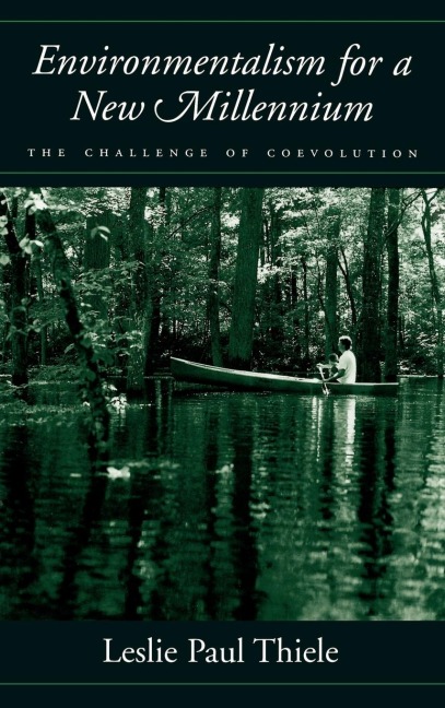 Environmentalism for a New Millennium: The Challenge of Coevolution