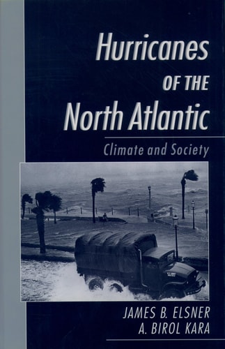 Hurricanes of the North Atlantic Climate and Society