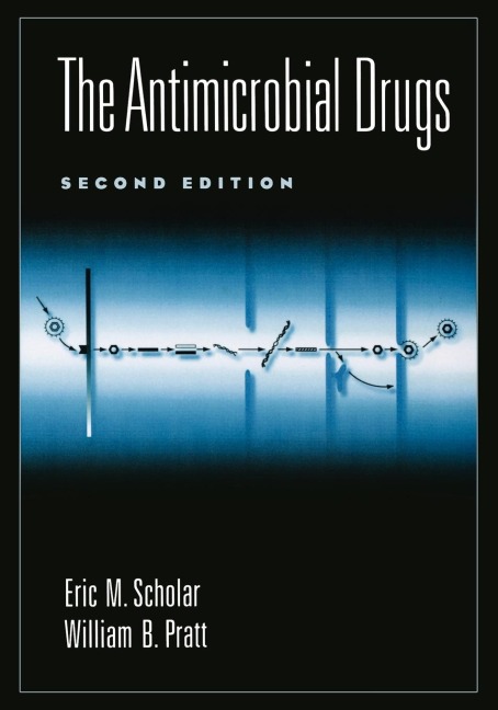 The Antimicrobial Drugs, 2nd Edition