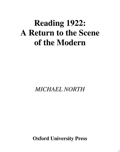 Reading 1922 A Return to the Scene of the Modern