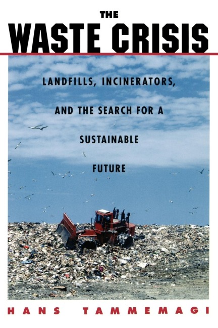 The Waste Crisis