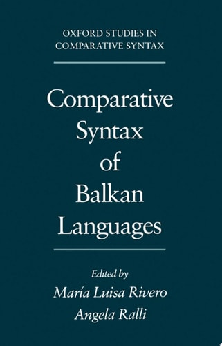 Comparative Syntax of Balkan Languages