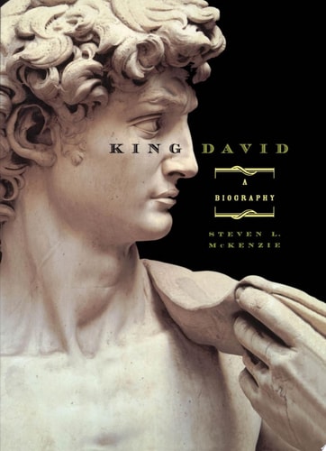 King David A Biography