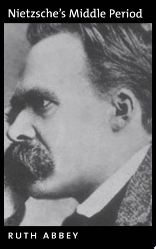 Nietzsche's Middle Period