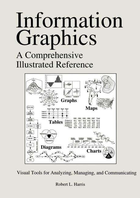 Information Graphics: A Comprehensive Illustrated Reference