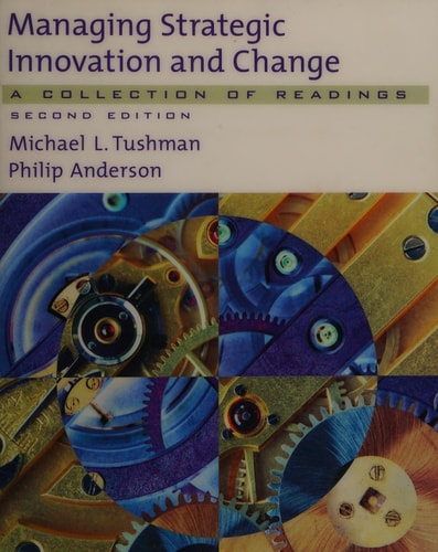 Managing strategic innovation