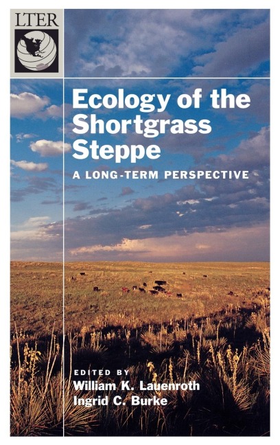 Ecology of the Shortgrass Steppe: A Long-Term Perspective