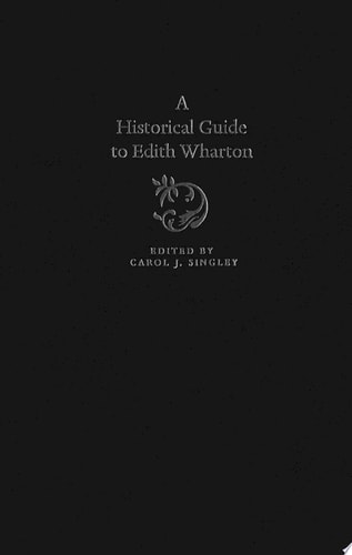 A Historical Guide to Edith Wharton