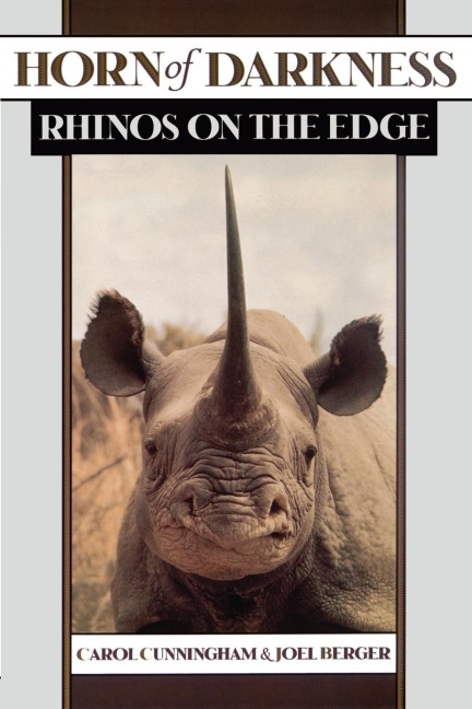 Horn of Darkness: Rhinos on the Edge