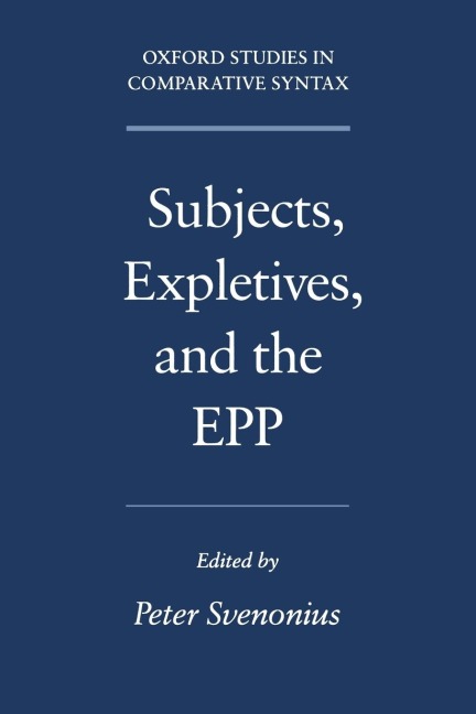Subjects, Expletives, and the Epp