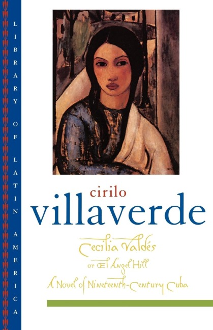 Cecilia Valdes: Or El Angel Hill