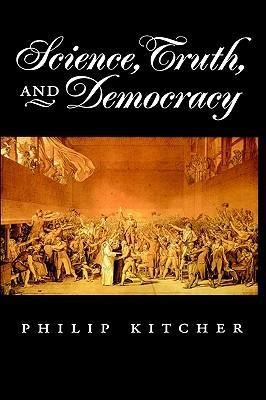 Science, Truth, and Democracy