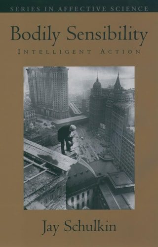 Bodily Sensibility Intelligent Action