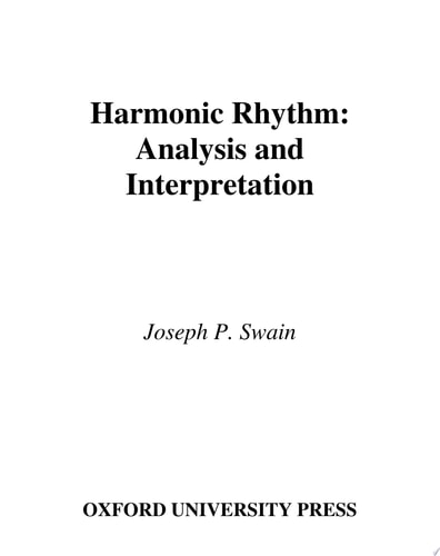 Harmonic Rhythm Analysis and Interpretation