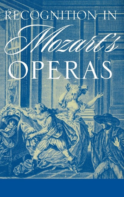 Recognition in Mozarts Operas