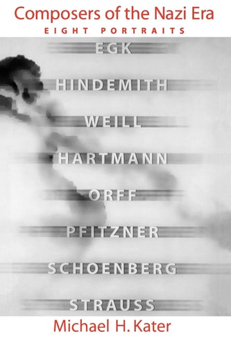 Composers of the Nazi Era Eight Portraits