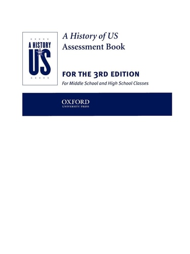 A History of US: Assessment Book: