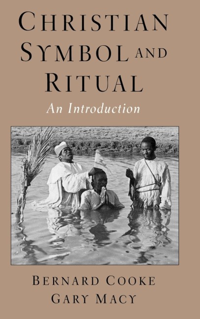 Christian Symbol and Ritual: An Introduction