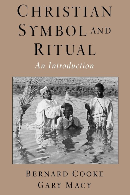 Christian Symbol and Ritual: An Introduction