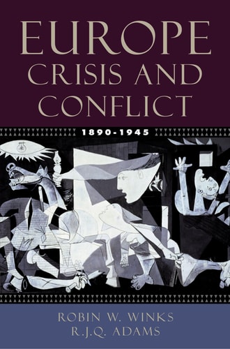 Europe, 1890-1945 Crisis and Conflict