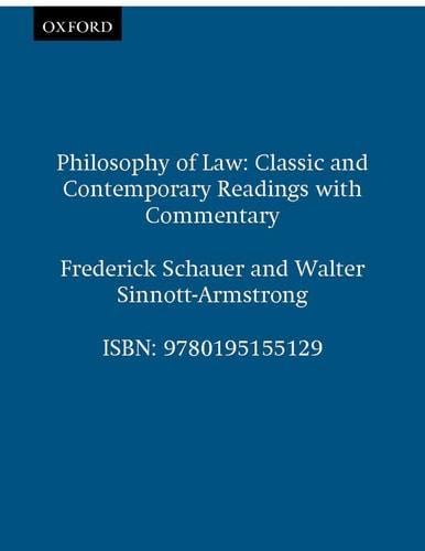The Philosophy of Law Classic and Contemporary Readings with Commentary