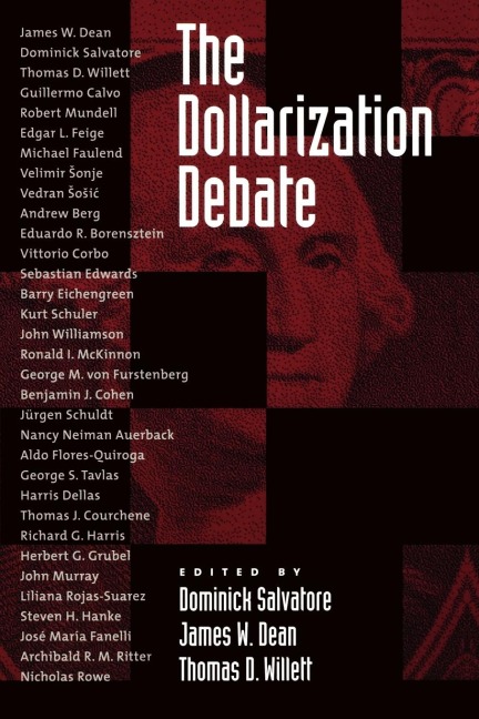 The Dollarization Debate
