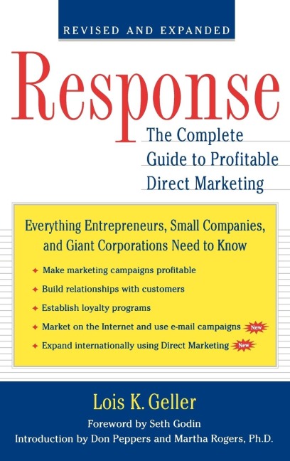 Response: The Complete Guide to Profitable Direct Marketing