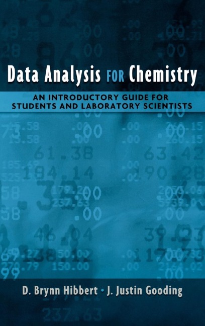 Data Analysis for Chemistry: An Introductory Guide for Students and Laboratory Scientists
