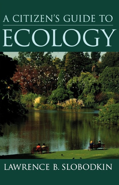 A Citizens Guide to Ecology