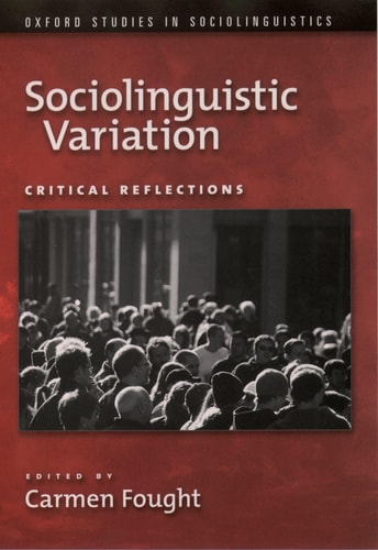 Sociolinguistic Variation Critical Reflections