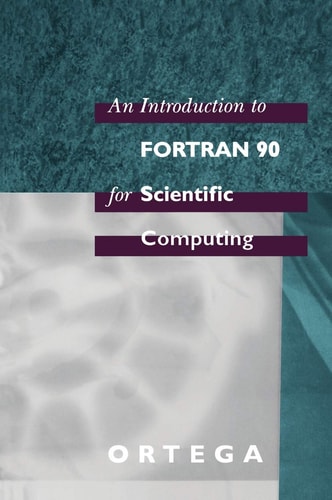 An Introduction to Fortran 90 for Scientific Computing