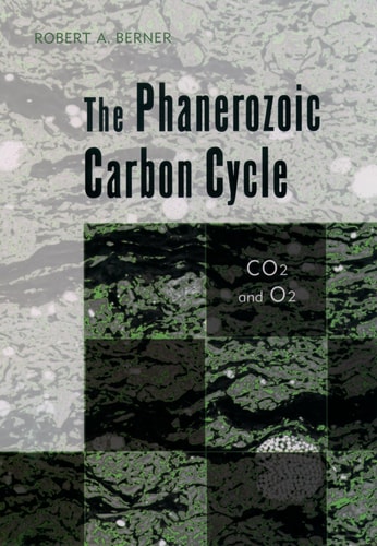 The Phanerozoic Carbon Cycle CO2 and O2