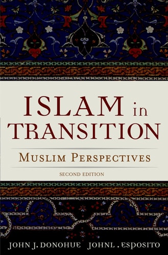 Islam in Transition Muslim Perspectives