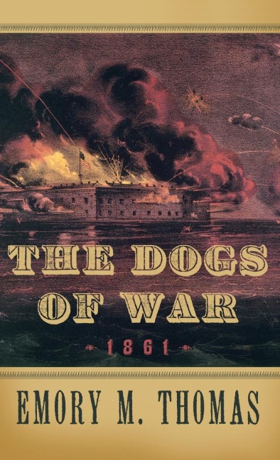 Dogs of War: 1861