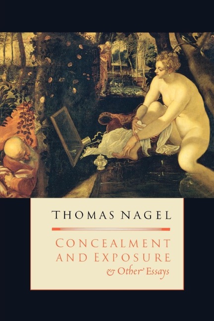 Concealment and Exposure: And Other Essays
