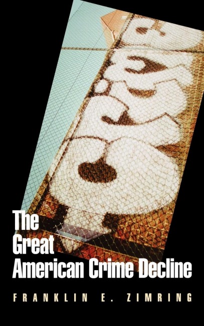 The Great American Crime Decline