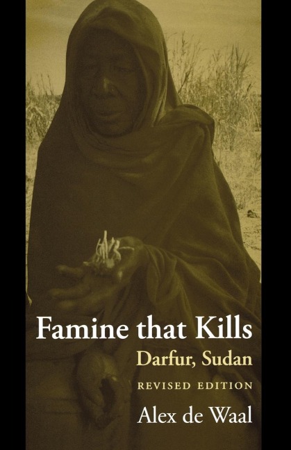 Famine That Kills: Darfur, Sudan