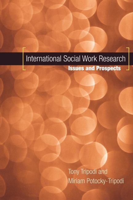 International Social Work Research: Issues and Prospects
