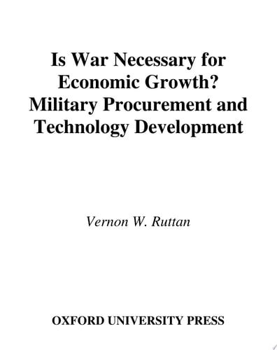 Is War Necessary for Economic Growth? Military Procurement and Technology Development