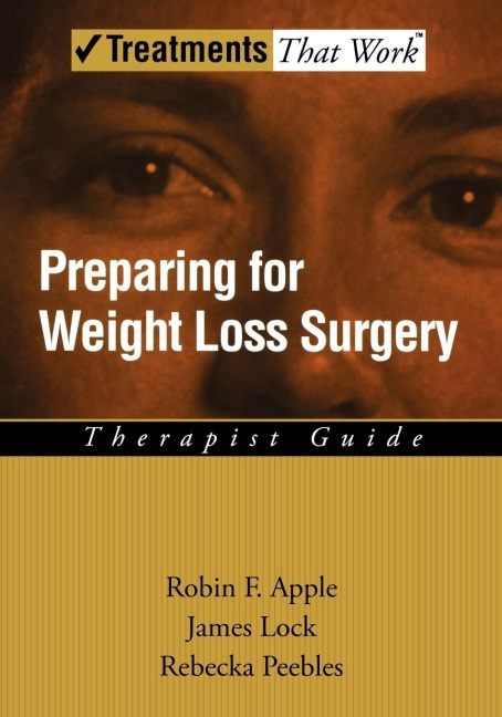 Preparing for Weight Loss Surgery: Therapist Guide