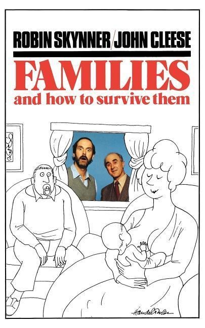 Families and How to Survive Them