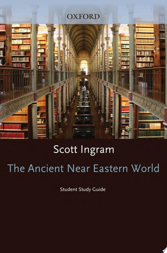 Student Study Guide to The Ancient Near Eastern World