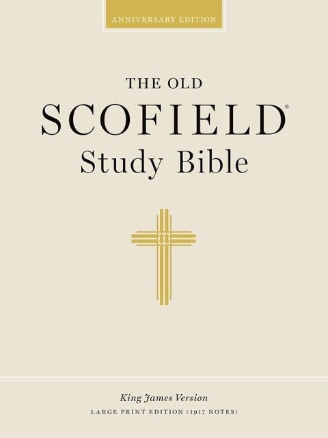 Old Scofield Study Bible-KJV-Large Print