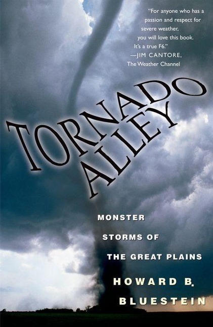 Tornado Alley: Monster Storms of the Great Plains