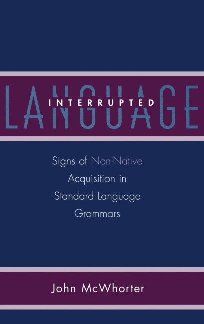 Language Interrupted