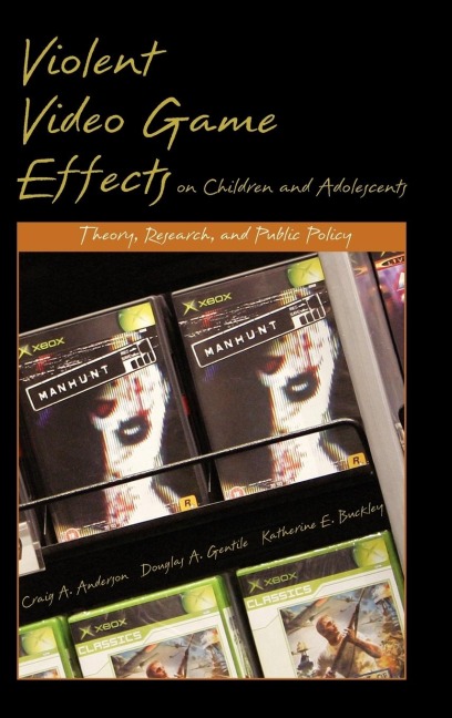 Violent Video Game Effects on Children and Adolescents: Theory, Research, and Public Policy
