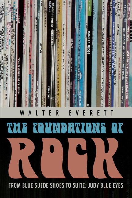 Foundations of Rock: From Blue Suede Shoes to Suite: Judy Blue Eyes