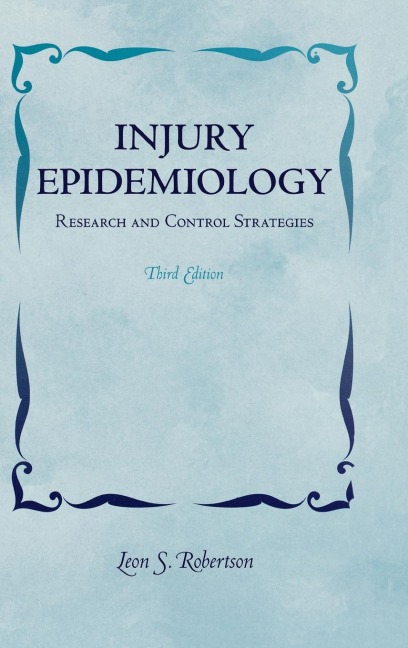 Injury Epidemiology: Research and Control Strategies