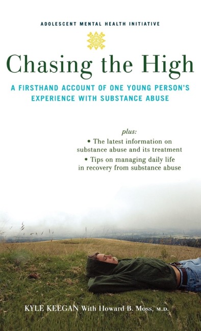 Chasing the High: A Firsthand Account of One Young Persons Experience with Substance Abuse