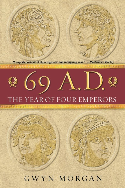 69 A.D.: The Year of Four Emperors